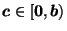 $ \vec{c}\in \left[\vec{0},\vec{b}\right)$