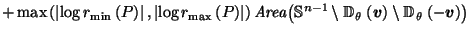 $\displaystyle + \max\left(\left\vert\log r_{\min}\left(P\right)\right\vert, \le...
...eft(\vec{v}\right) \setminus \mathbb{D}_{\,\theta}\left(- \vec{v}\right)\right)$