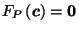 $ F_P\left(\vec{c}\right) = \vec{0}$